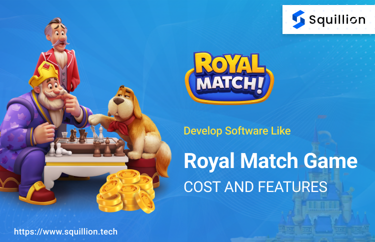 Develop Software Like Royal Match Game: Cost And Features