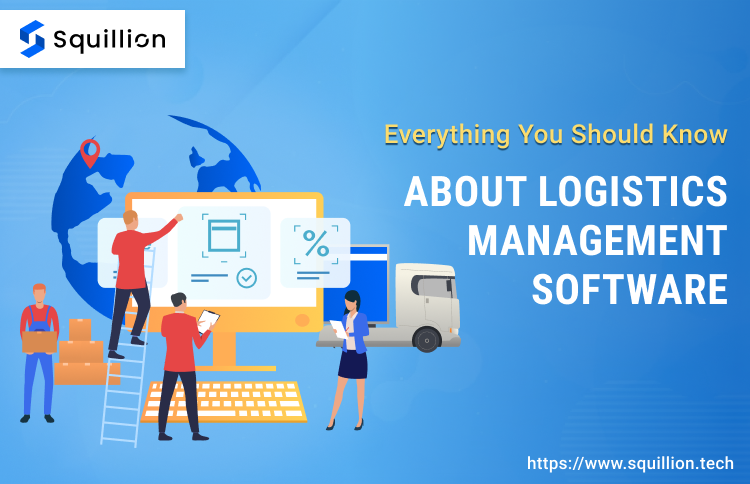 Know About Logistics Management Software